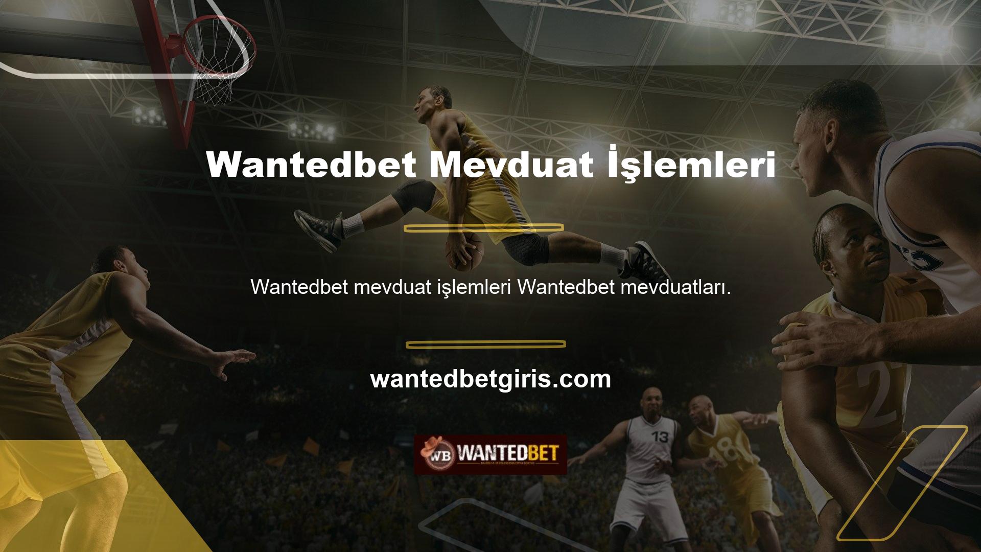 Wantedbet web sitesine üye olduktan sonra, depozito prosedürlerinden geçmeniz gerekir